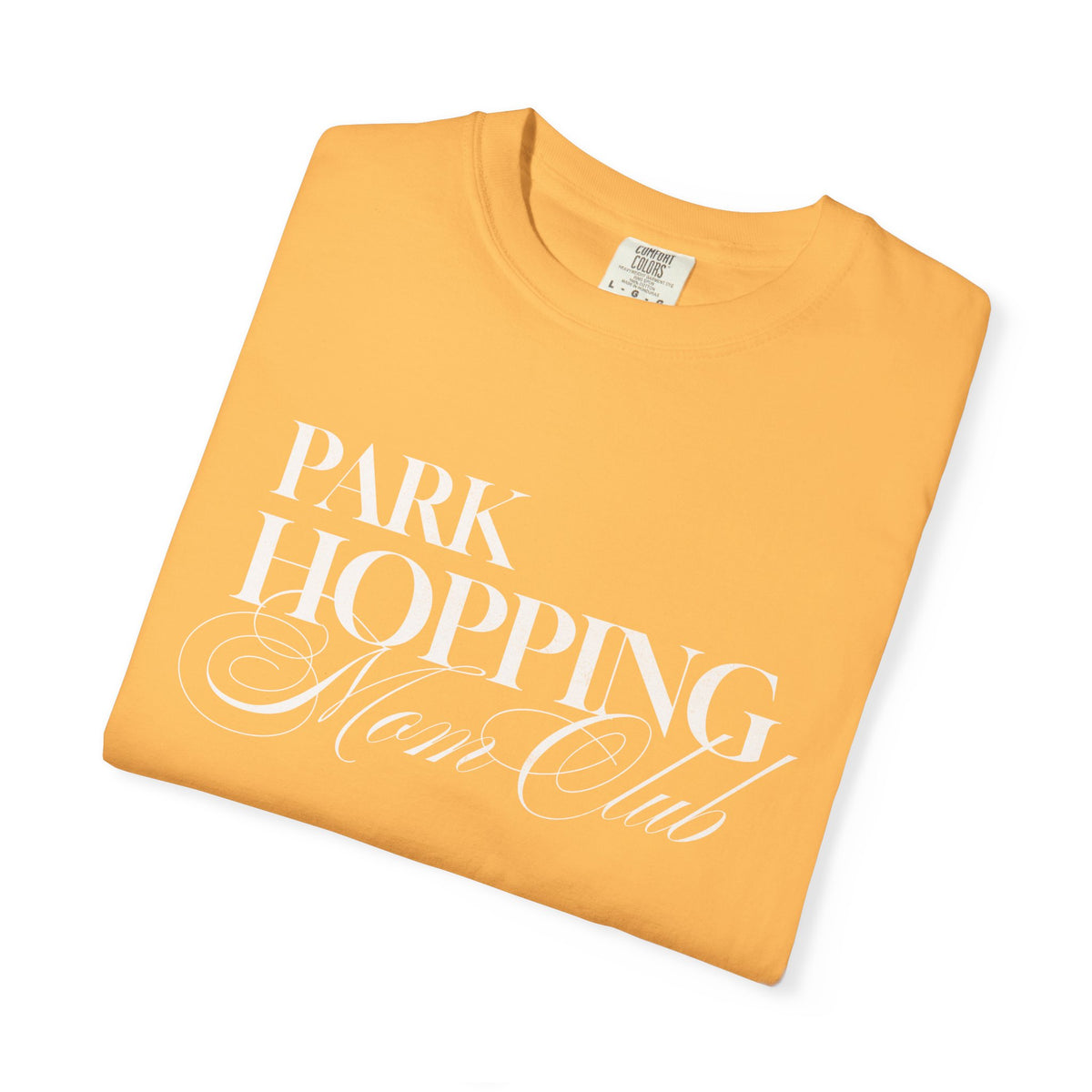 Park Hopping Mom Club Comfort Colors Unisex Garment-Dyed T-shirt