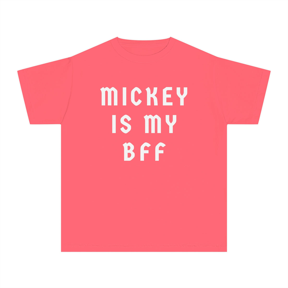Mickey Is My BFF Comfort Colors Youth Midweight Tee