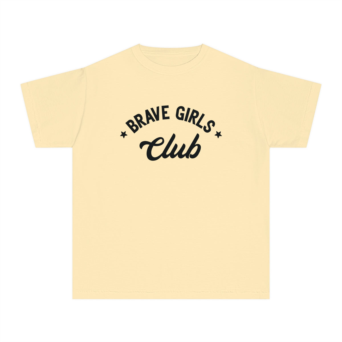 Brave Girls Club Comfort Colors Youth Midweight Tee