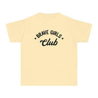 Brave Girls Club Comfort Colors Youth Midweight Tee
