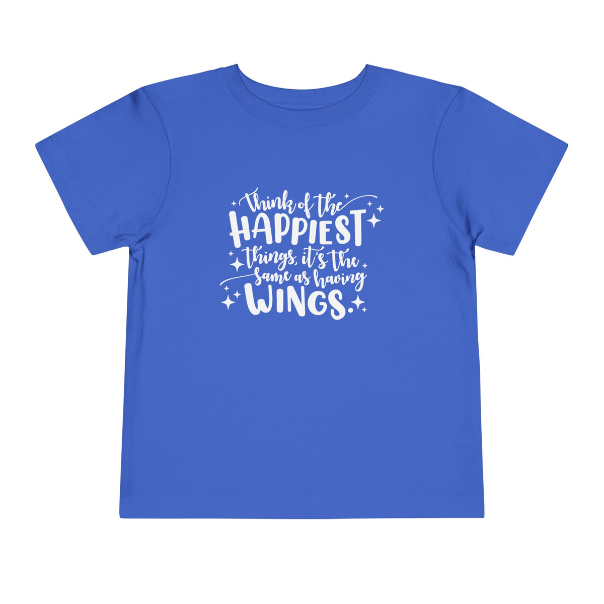 Think of the Happiest Things Bella Canvas Toddler Short Sleeve Tee
