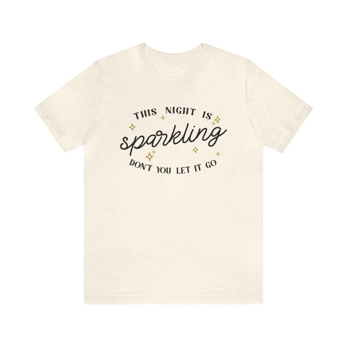 The Night Is Sparkling Bella Canvas Unisex Jersey Short Sleeve Tee