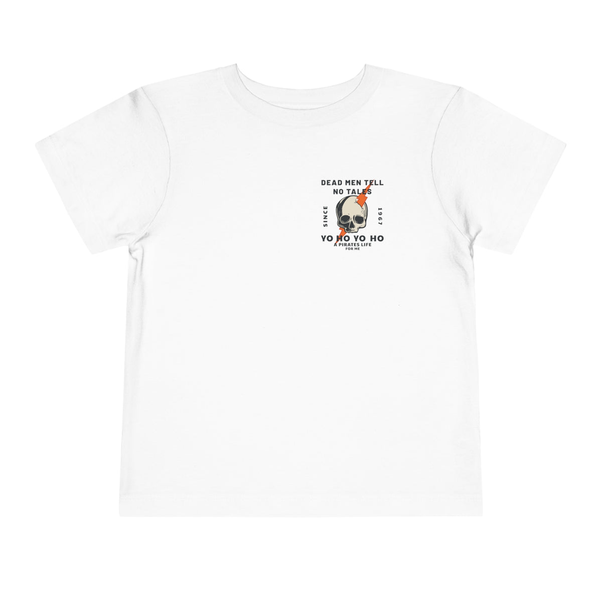 Dead Men Tell No Tales Bella Canvas Toddler Short Sleeve Tee