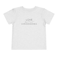 Love Doesn't Count Chromosomes Bella Canvas Toddler Short Sleeve Tee