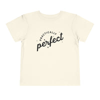 Practically Perfect Bella Canvas Toddler Short Sleeve Tee