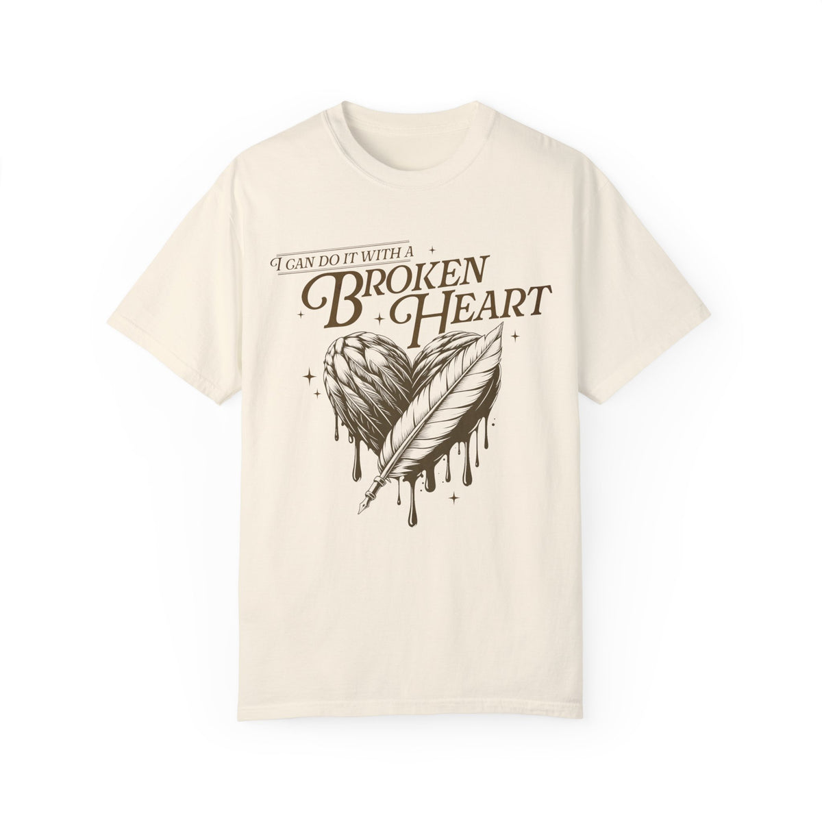 I Can Do It With A Broken Heart Comfort Colors Unisex Garment-Dyed T-shirt