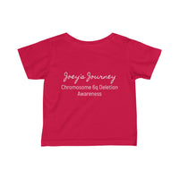 Joey's Journey Chromosome 6q Deletion Awareness Infant Fine Jersey Tee