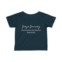 Joey's Journey Chromosome 6q Deletion Awareness Infant Fine Jersey Tee