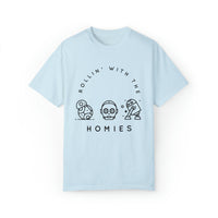Rollin’ With The Homies Comfort Colors Unisex Garment-Dyed T-shirt