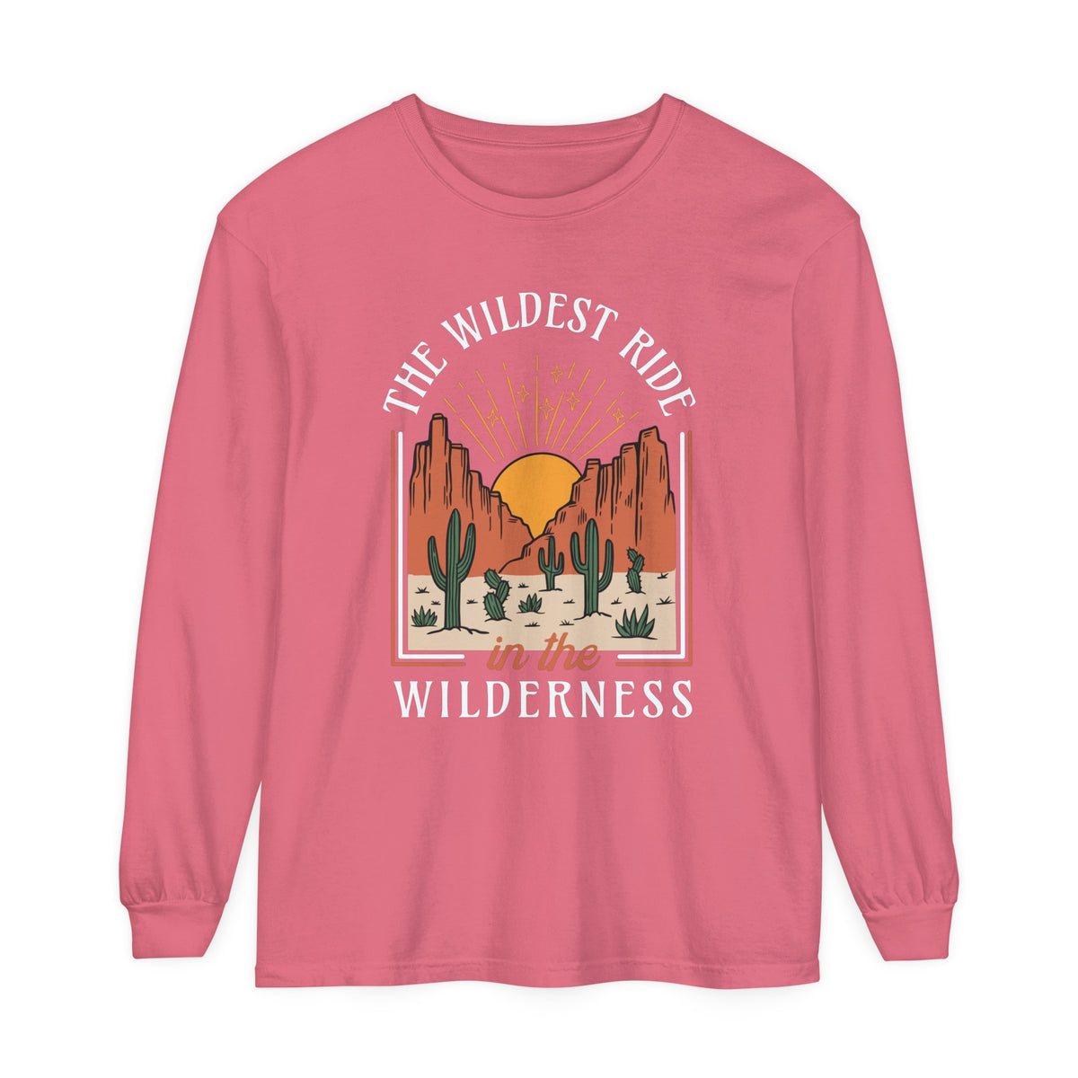 The Wildest Ride In The Wilderness Comfort Colors Unisex Garment-dyed Long Sleeve T-Shirt