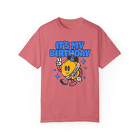 It's My Birthday Comfort Colors Unisex Garment-Dyed T-shirt
