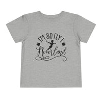 I'm So Fly I Neverland Bella Canvas Toddler Short Sleeve Tee