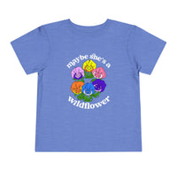 Maybe She’s A Wildflower Bella Canvas Toddler Short Sleeve Tee