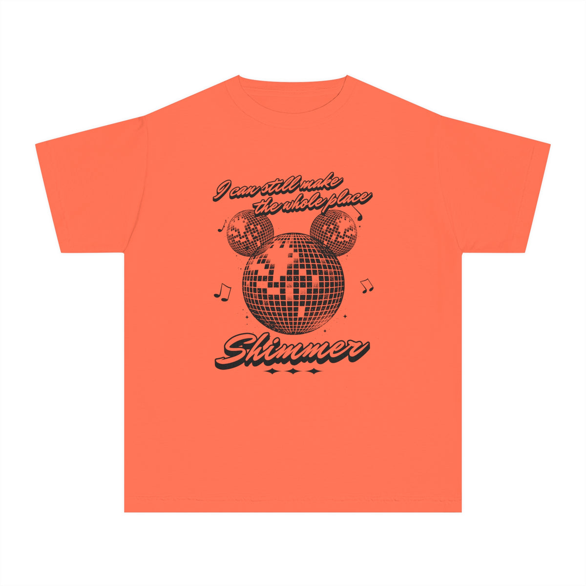 I Can Still Make The Whole Place Shimmer Comfort Colors Youth Midweight Tee