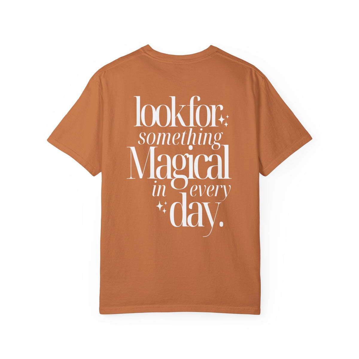 Stay Magical Comfort Colors Unisex Garment-Dyed T-shirt