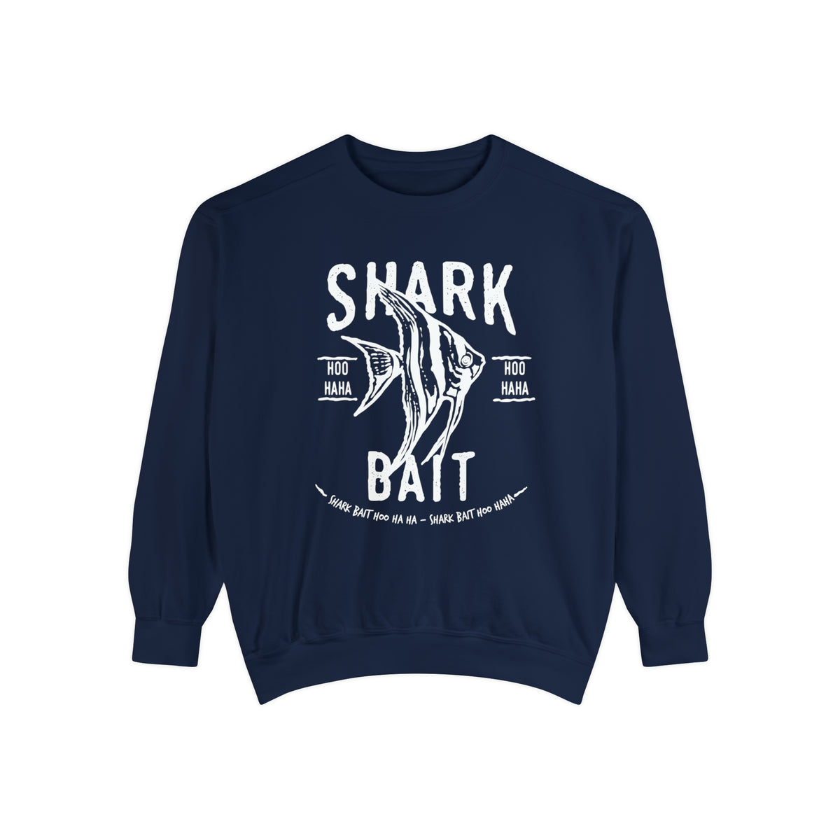 Shark Bait Hoo Haha Comfort Colors Unisex Garment-Dyed Sweatshirt