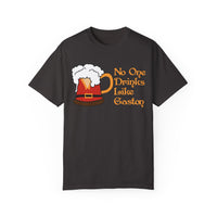 No One Drinks Like Gaston Comfort Colors Unisex Garment-Dyed T-shirt
