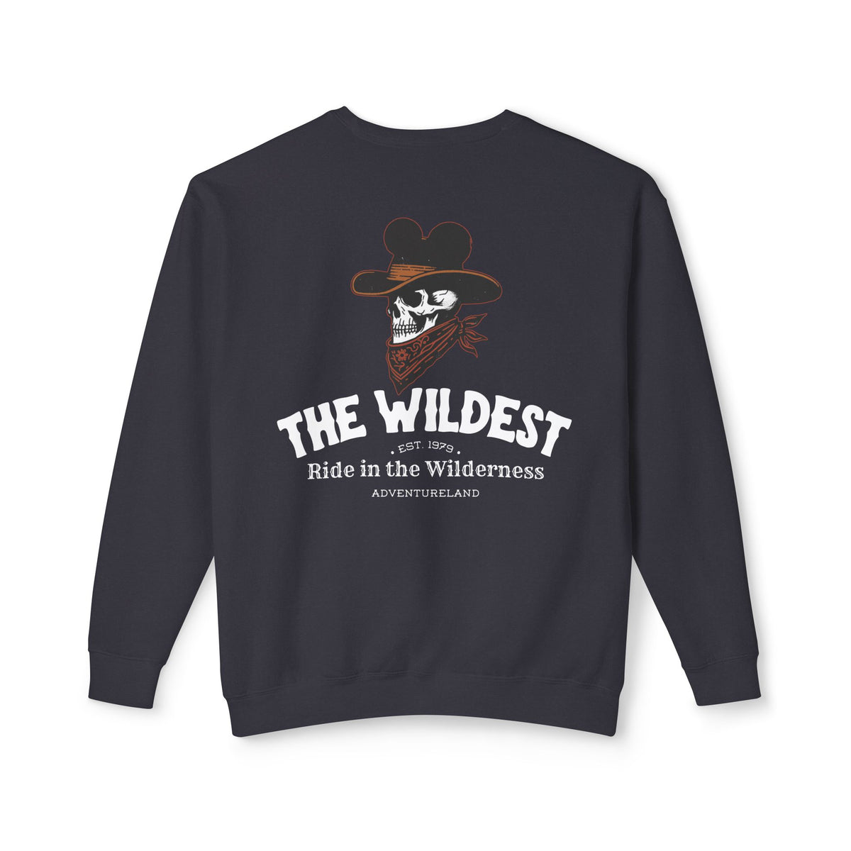 The Wildest Ride in the Wilderness Unisex Lightweight Comfort Colors Crewneck Sweatshirt