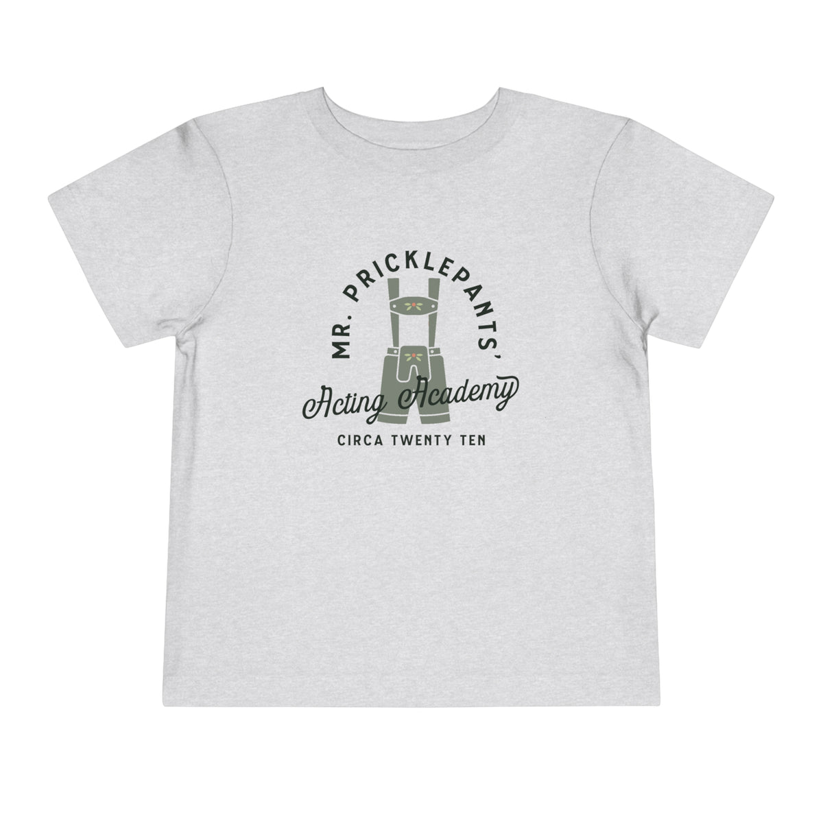 Mr. Pricklepants’ Acting Academy Bella Canvas Toddler Short Sleeve Tee