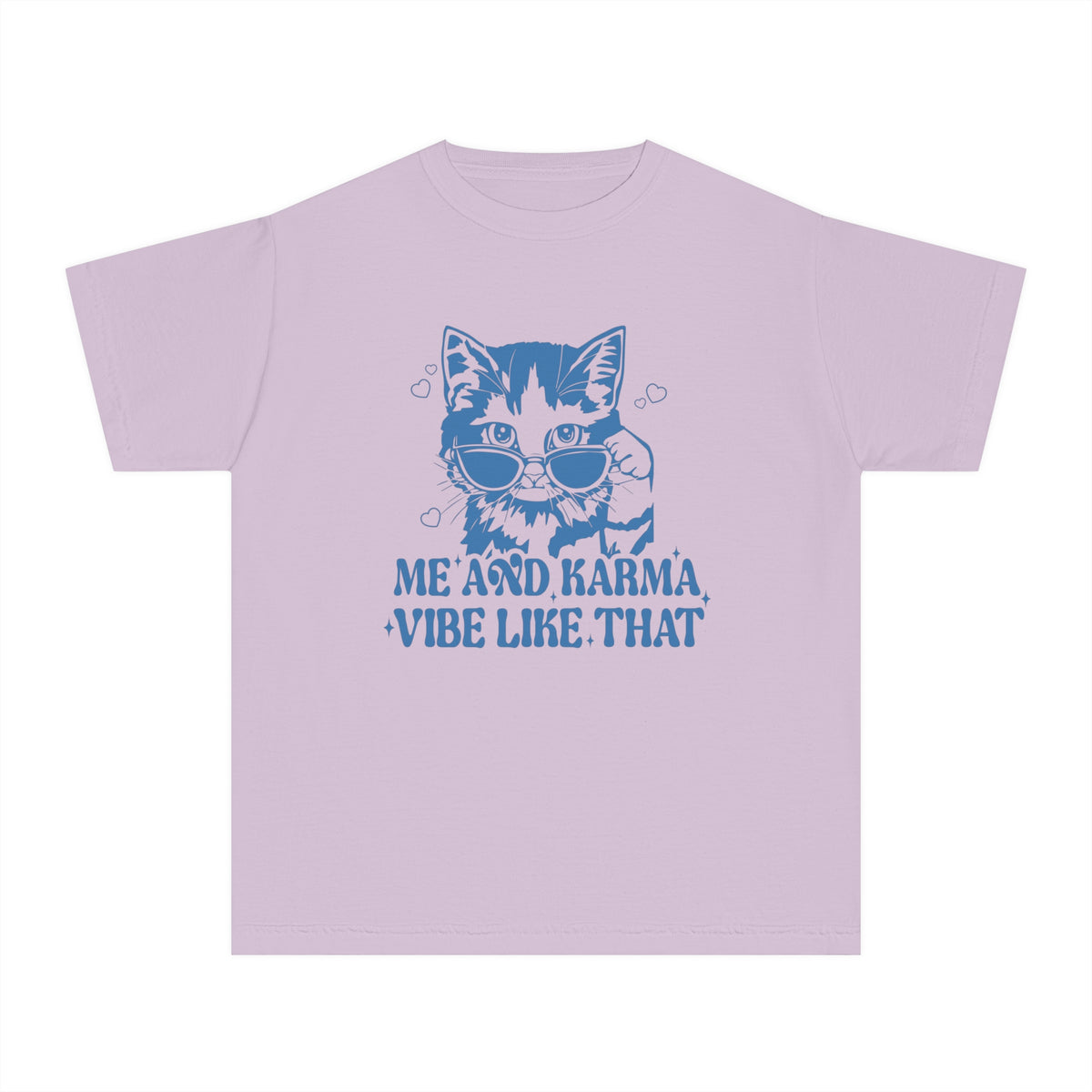 Me And Karma Vibe Like That Comfort Colors Youth Midweight Tee