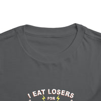 I Eat Losers For Breakfast Bella Canvas Toddler Short Sleeve Tee