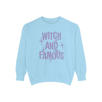 Witch and Famous Comfort Colors Unisex Garment-Dyed Sweatshirt