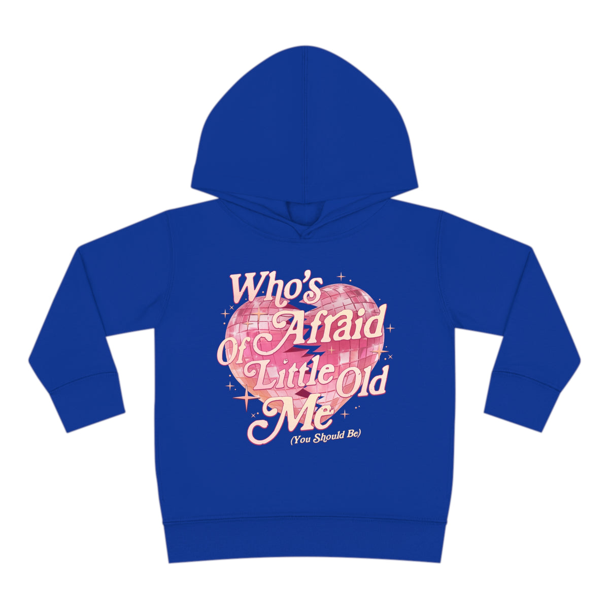 Who's Afraid Of Little Old Me Toddler Pullover Rabbit Skins Fleece Hoodie