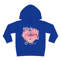 Who's Afraid Of Little Old Me Toddler Pullover Rabbit Skins Fleece Hoodie