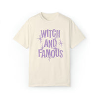 Witch and Famous Comfort Colors Unisex Garment-Dyed T-shirt