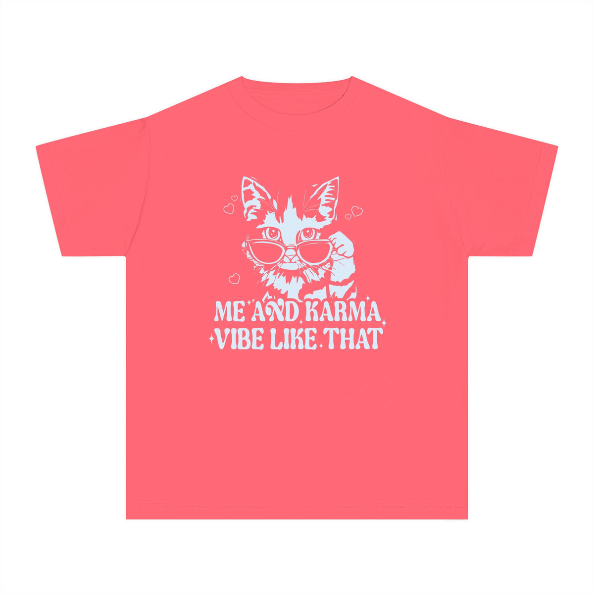 Me And Karma Vibe Like That Comfort Colors Youth Midweight Tee