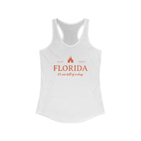Florida It's One Hell Of A Drug Women's Next Level Ideal Racerback Tank