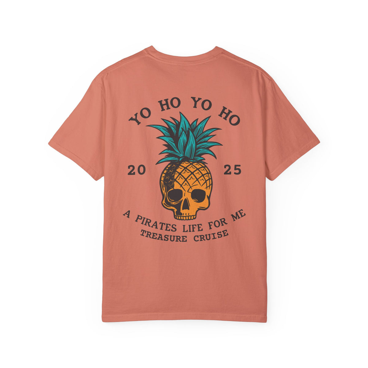 Yo Ho Treasure Cruise Comfort Colors Unisex Garment-Dyed T-shirt