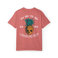Yo Ho Pirates Life For Me Comfort Colors Unisex Garment-Dyed T-shirt