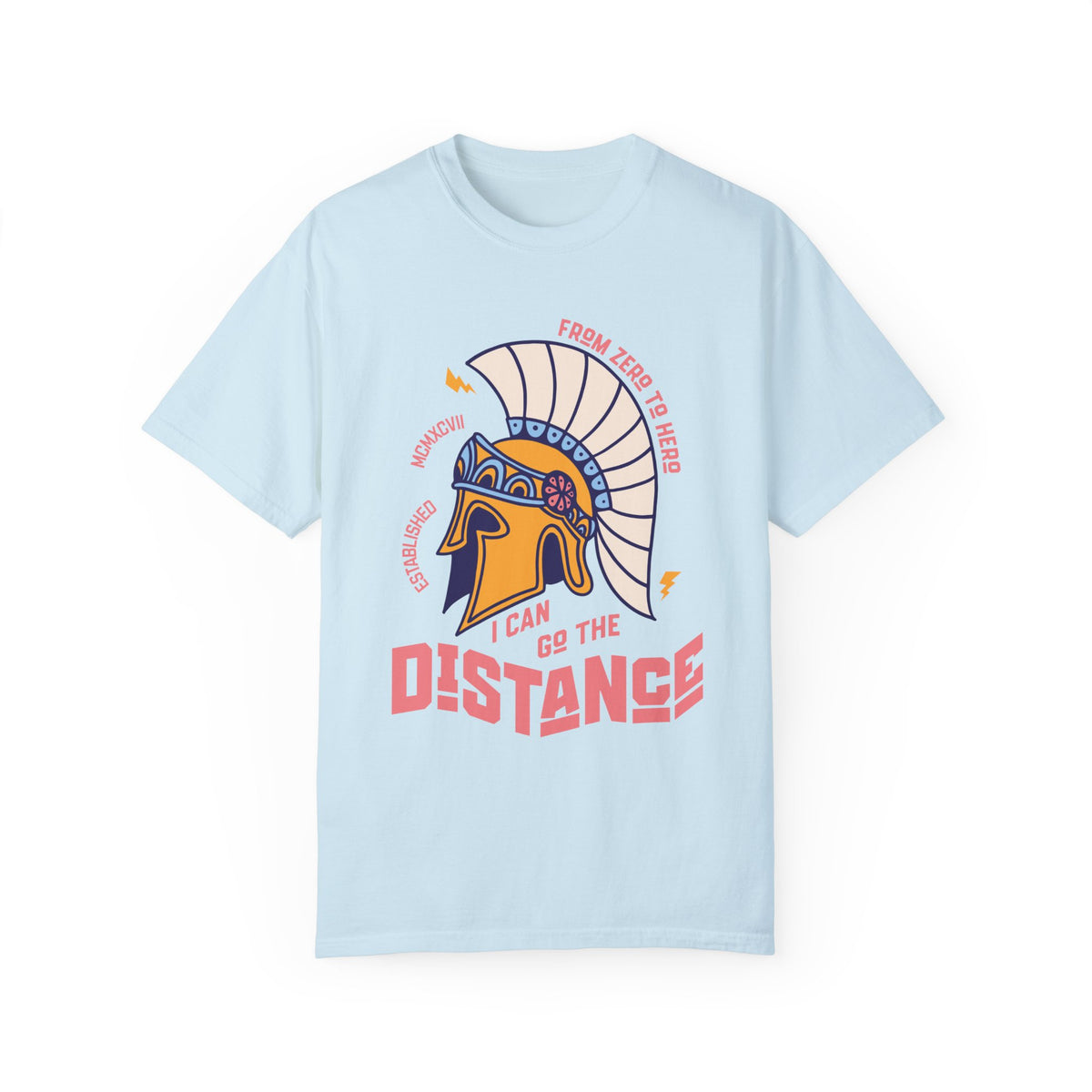 I Can Go The Distance Comfort Colors Unisex Garment-Dyed T-shirt