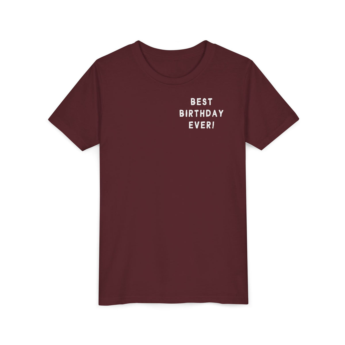 Best Birthday Ever Bella Canvas Youth Short Sleeve Tee