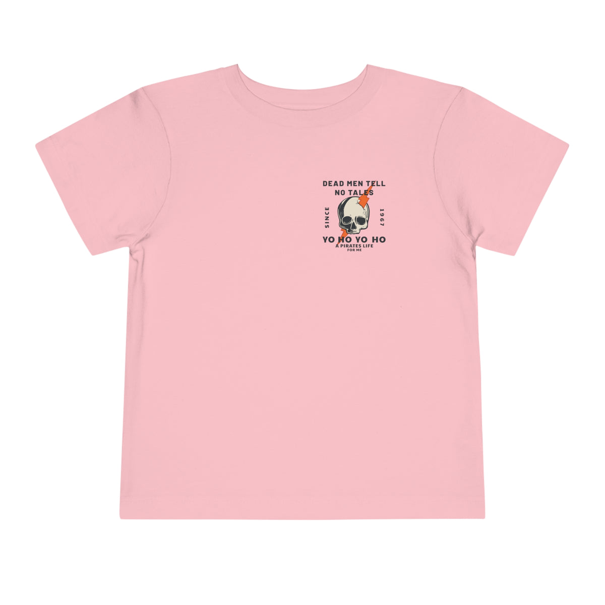 Dead Men Tell No Tales Bella Canvas Toddler Short Sleeve Tee