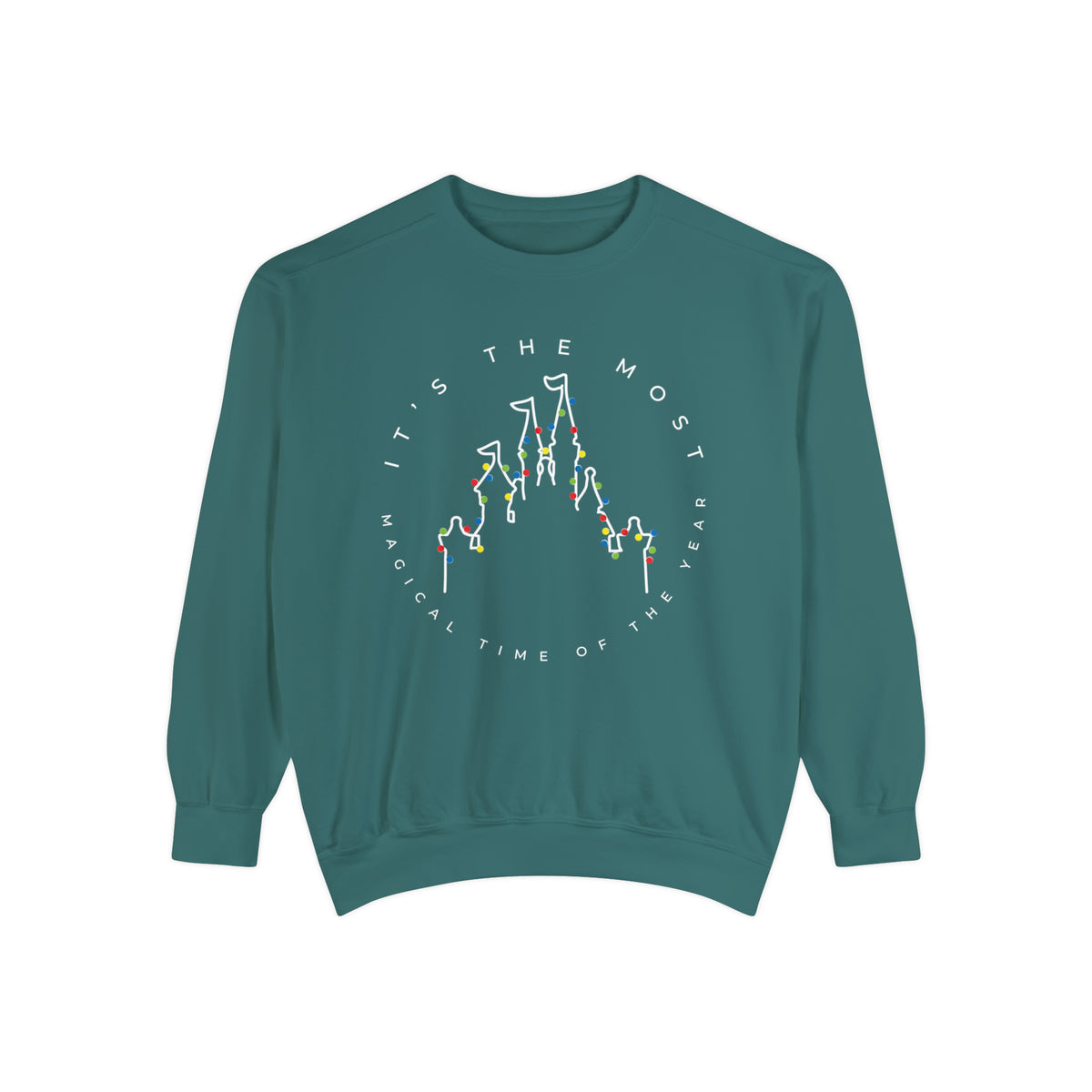 Most Magical Time Of The Year Comfort Colors Unisex Garment-Dyed Sweatshirt