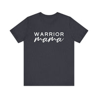 Warrior Mama Bella Canvas Unisex Jersey Short Sleeve Tee