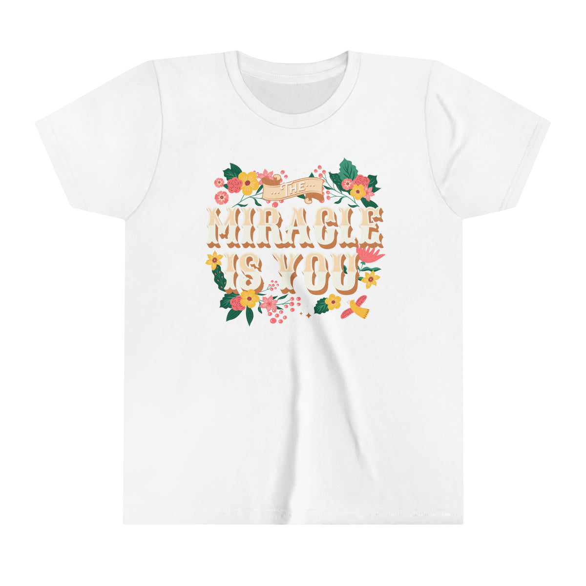 The Miracle Is You Bella Canvas Youth Short Sleeve Tee