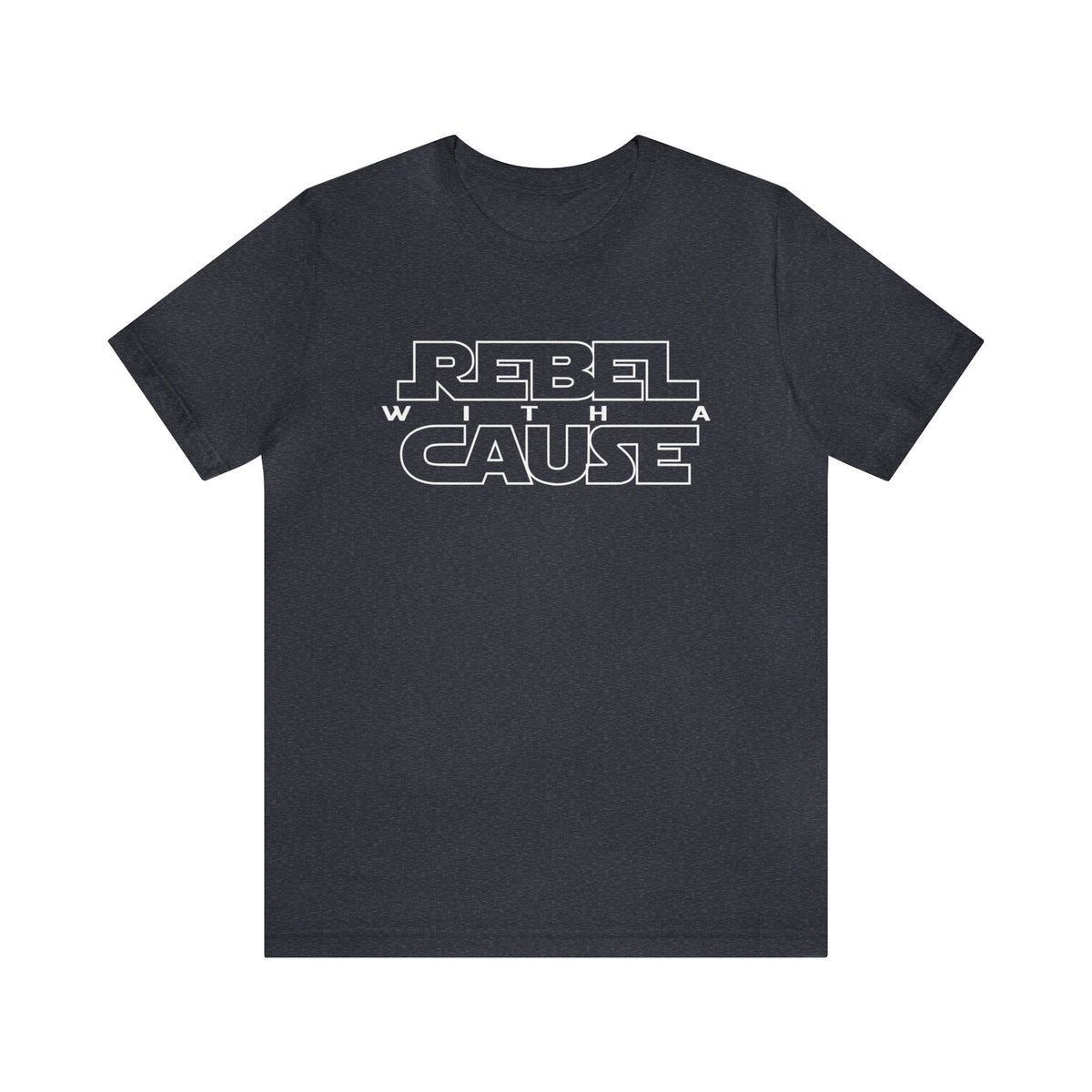 Rebel With A Cause Bella Canvas Unisex Jersey Short Sleeve Tee