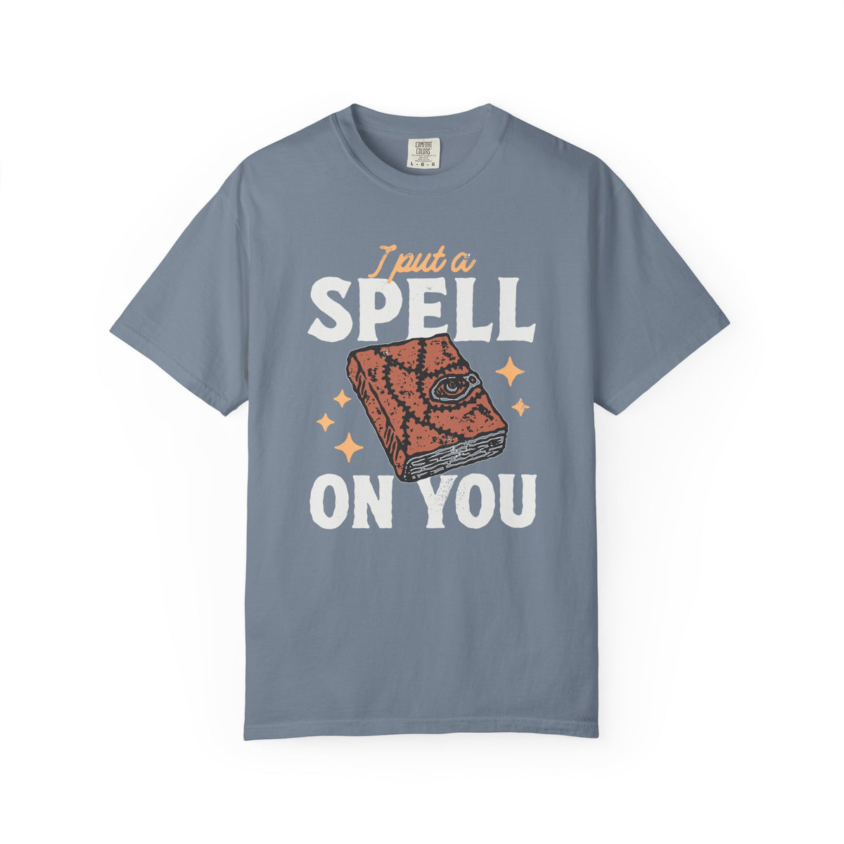 I Put A Spell On You Comfort Colors Unisex Garment-Dyed T-shirt