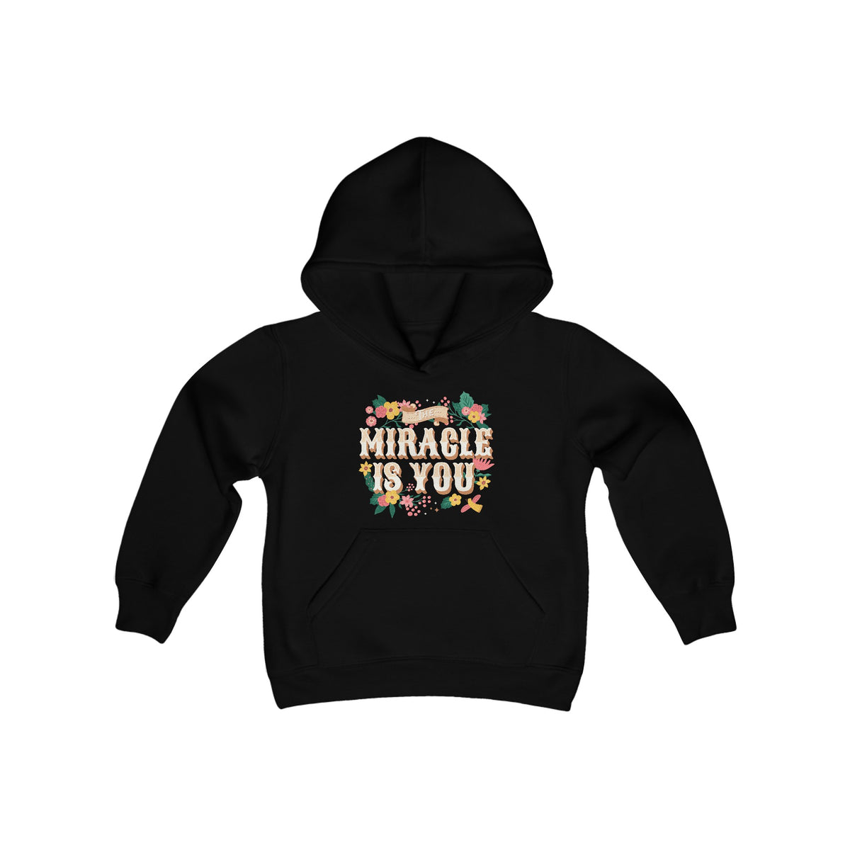 The Miracle Is You Gildan Youth Heavy Blend Hooded Sweatshirt