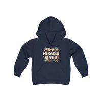The Miracle Is You Gildan Youth Heavy Blend Hooded Sweatshirt