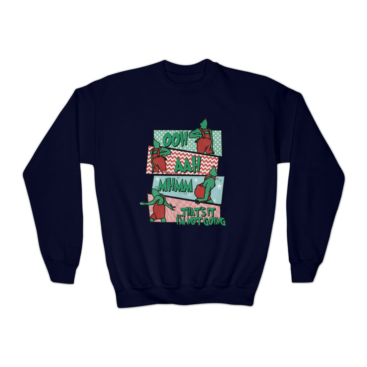 That's It I'm Not Going Gildan Youth Crewneck Sweatshirt