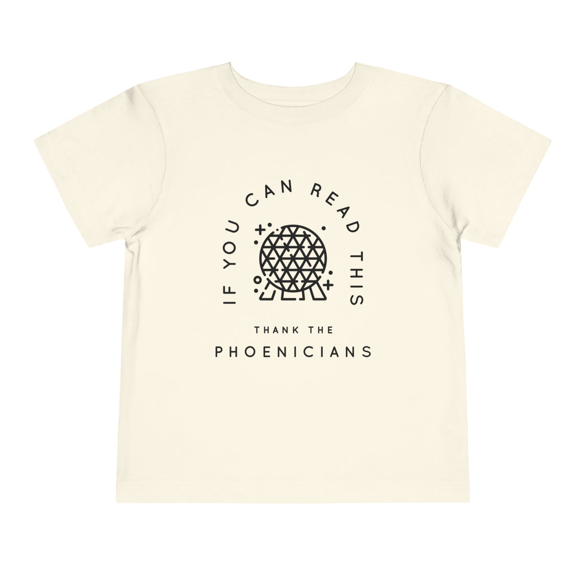 If You Can Read This Thank The Phoenicians Bella Canvas Toddler Short Sleeve Tee