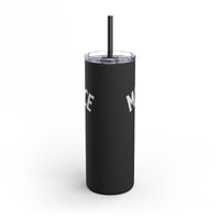 Hollywood Tower Hotel Maintenance & Repairs Maars Maker Skinny Matte Tumbler, 20oz