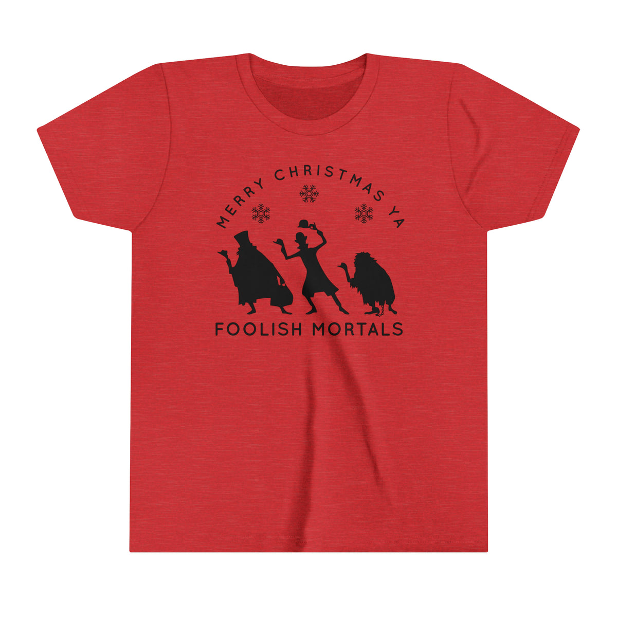 Merry Christmas Ya Foolish Mortals Bella Canvas Youth Short Sleeve Tee