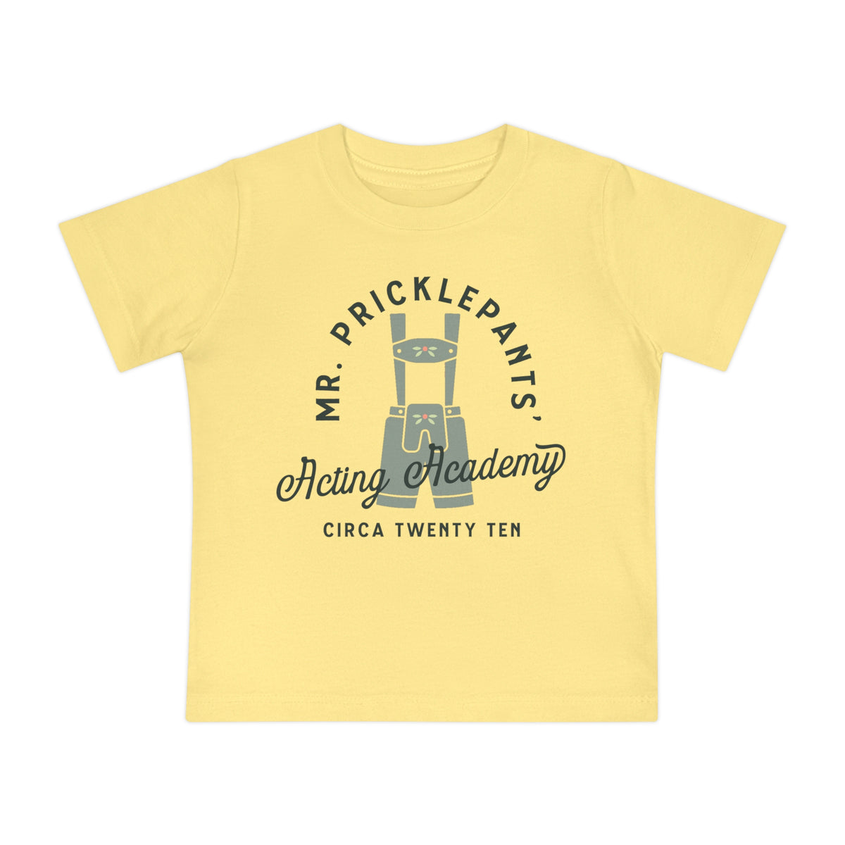 Mr. Pricklepants’ Acting Academy Bella Canvas Baby Short Sleeve T-Shirt