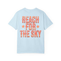 Reach for the Sky Comfort Colors Unisex Garment-Dyed T-shirt