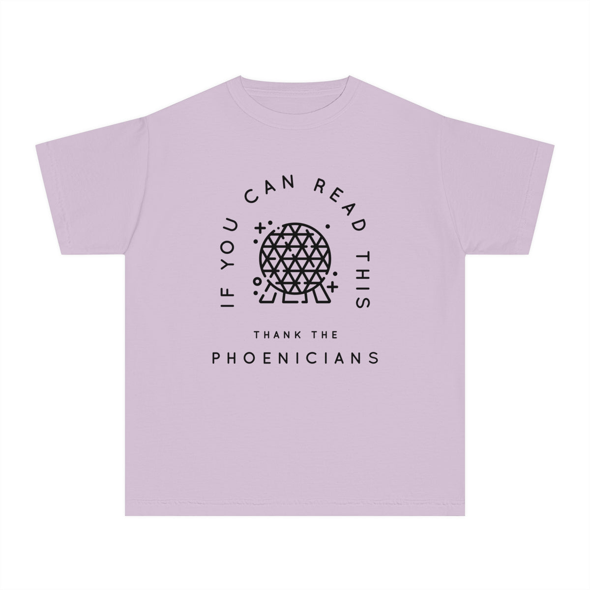 If You Can Read This Thank The Phoenicians Comfort Colors Youth Midweight Tee